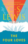 Four Loves - A captivating journey through the different forms of love